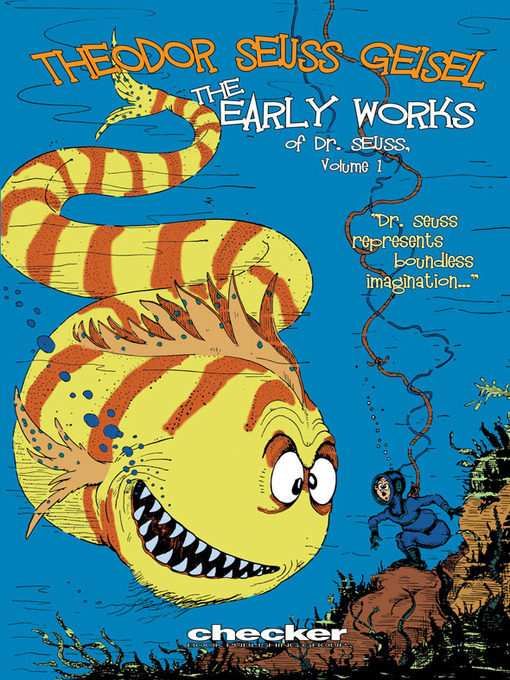 Title details for The Early Works of Dr. Seuss, Volume 1, Issue 1 by Theodor Geisel - Available